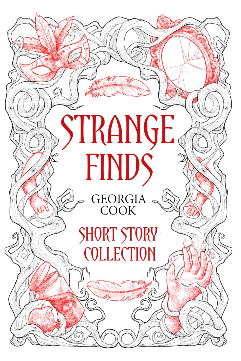 Strange Finds: Short Story Collection
