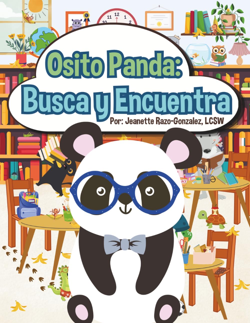Busca y Encuentra: Osito Panda – Libro para Niños de 2 a 5 Años | Divertido Libro de Buscar Objetos con Animales Tiernos y Actividades de Aprendizaje: ... (Little Panda Early Learning Adventures)