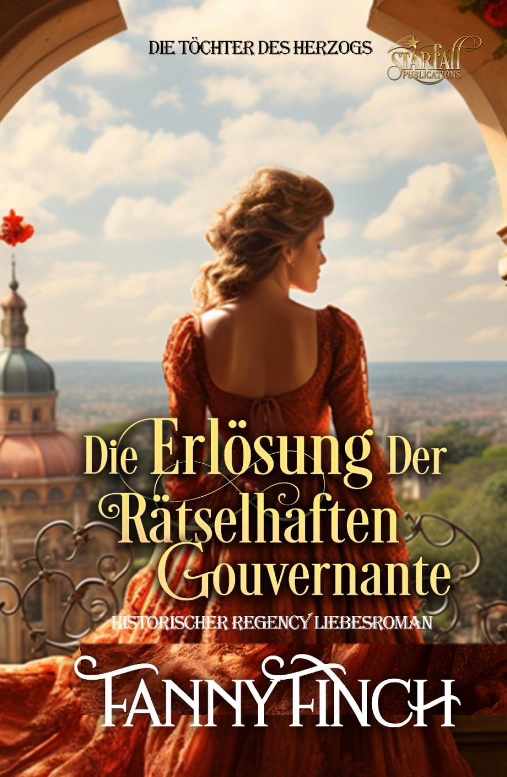 Die Erlösung Der Rätselhaften Gouvernante: Historischer Regency Liebesroman (Die Töchter des Herzogs)