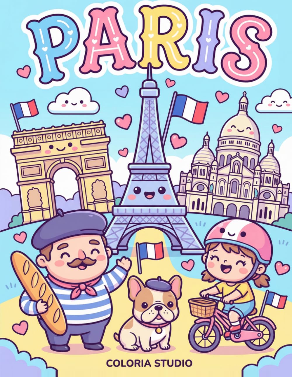 Paris Coloring Book for Kids: 40 Cute French Scenes and Landmarks for Children Ages 3-8