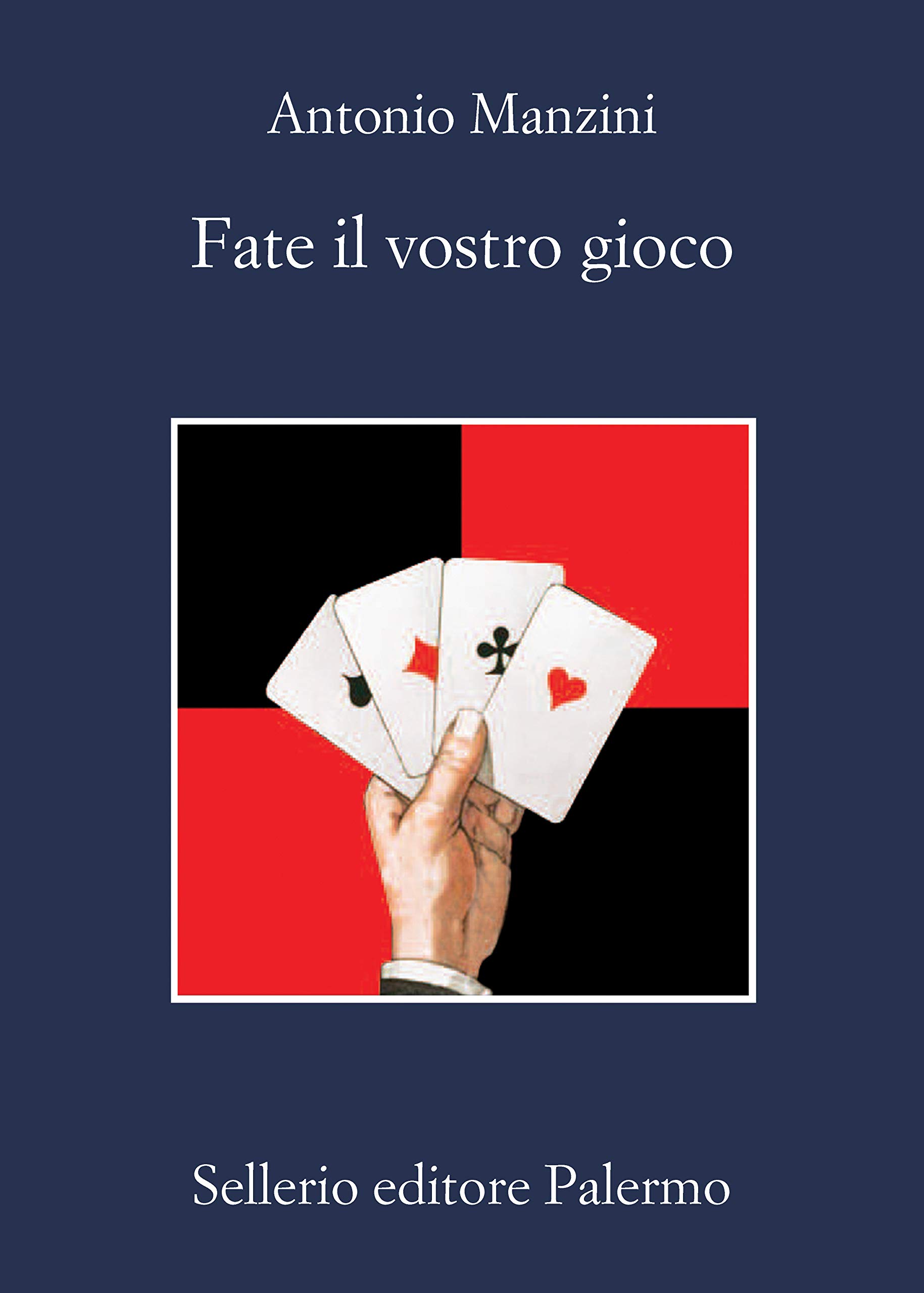 Fate il vostro gioco (Il vicequestore Rocco Schiavone Vol. 11) (Italian Edition)