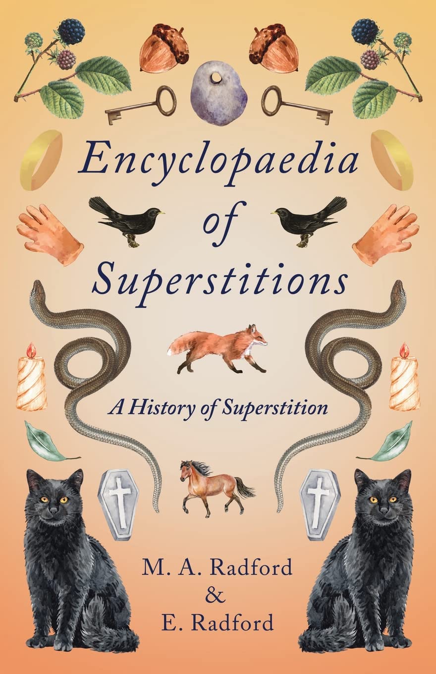 Amazon | Encyclopaedia of Superstitions - A History of
