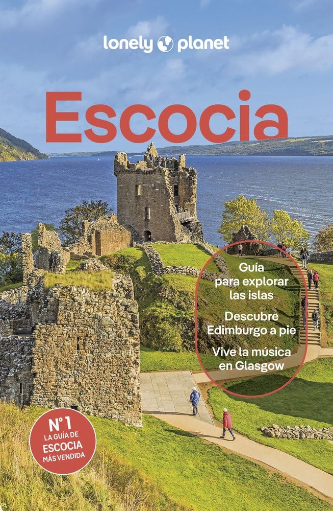 Escocia 10: Rutas detalladas, las mejores experiencias, mapas y consejos de expertos (Guías de País Lonely Planet)