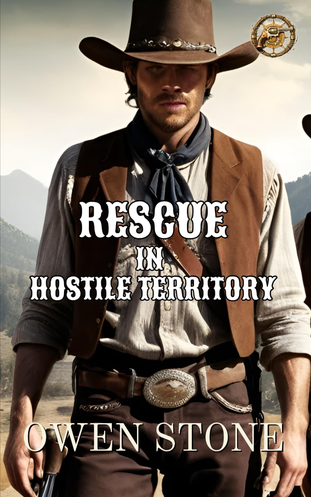 Rescue in Hostile Territory: Short Stories from the Old West with Owen Stone (Western Novels of Old West)