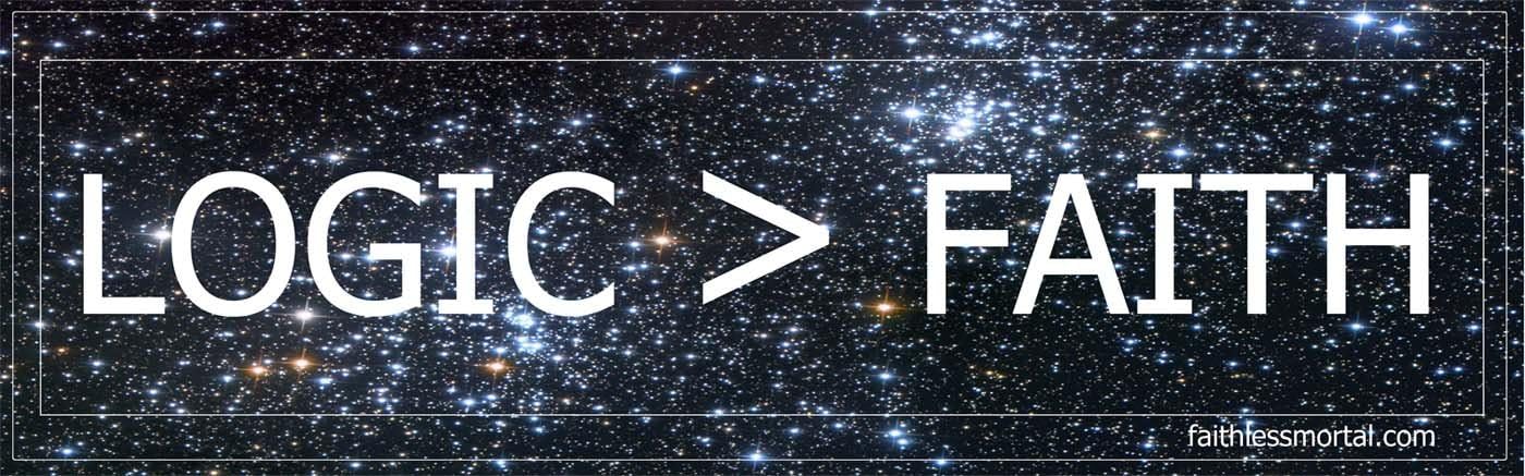 Logic is Greater Than Faith Atheist Bumper Sticker