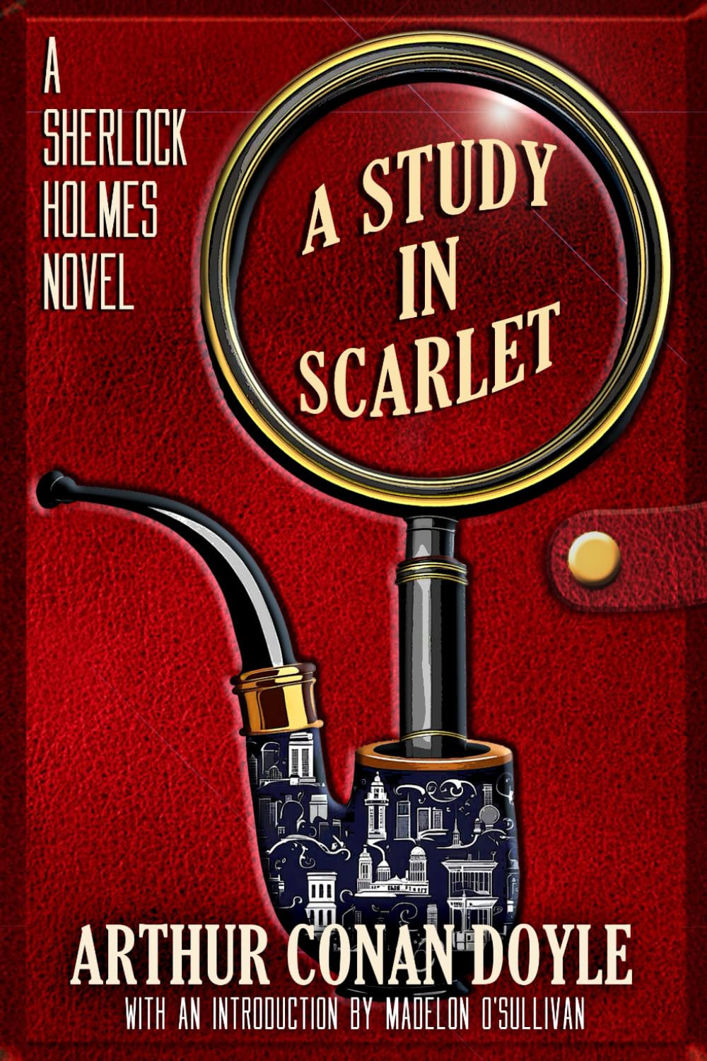 A Study in Scarlet: A Sherlock Holmes Novel