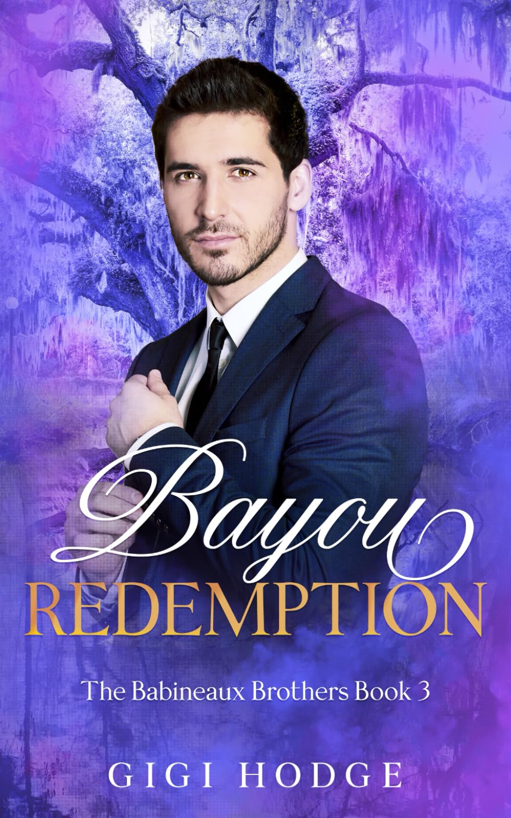 Bayou Redemption: A Second Chance Romance (Les Frères Babineaux [The Babineaux Brothers])