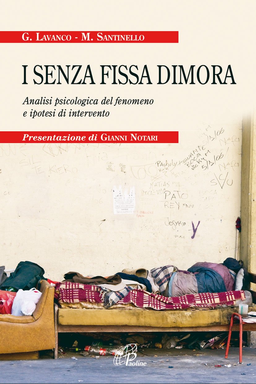I Senza Fissa Dimora. Analisi Psicologica Del Fenomeno E Ipotesi Di Intervento - 4