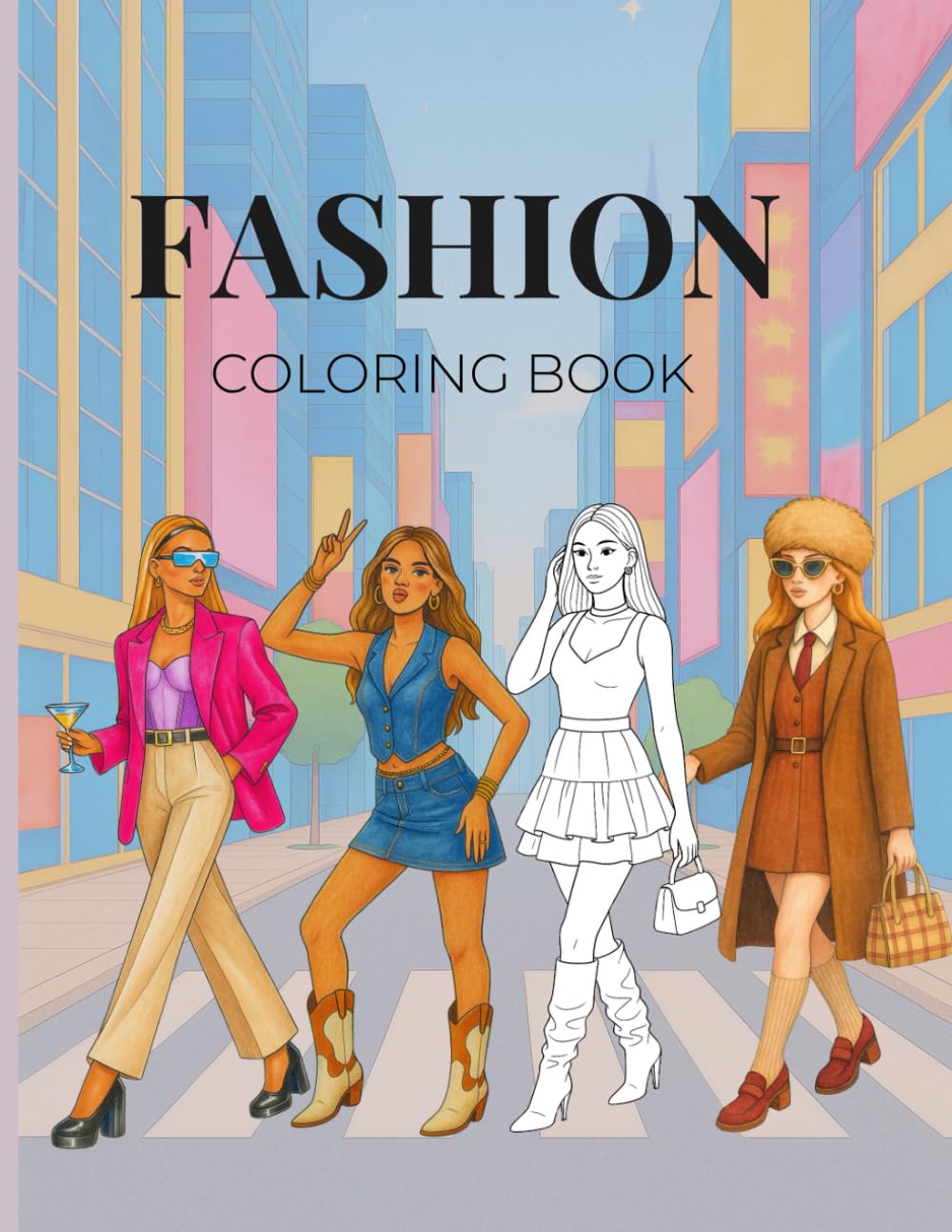 Fashion Coloring Book: Trendy Outfits Coloring Pages for Teens and Adults | Aesthetic Fashion, Creativity & Stress Relief