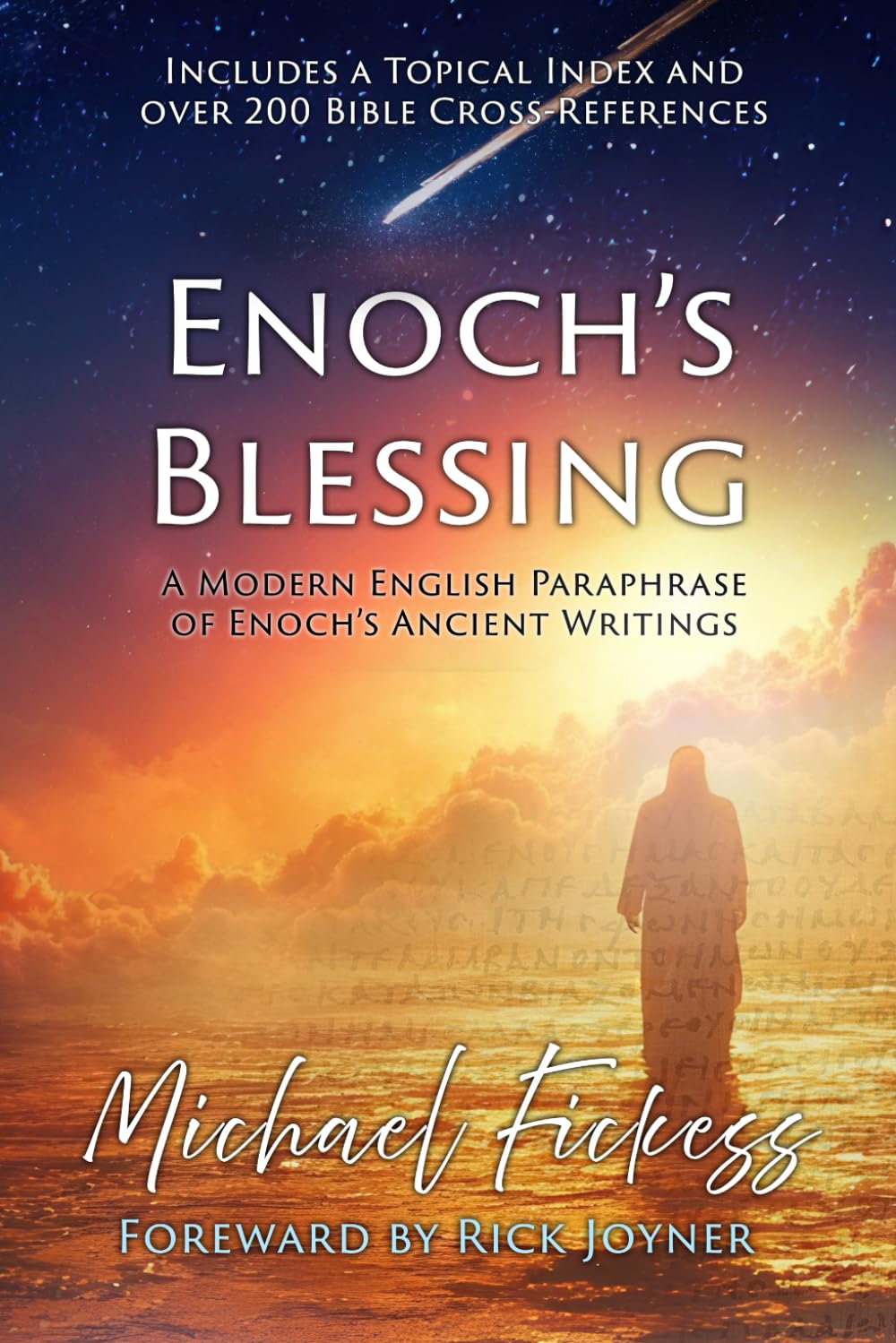 Enoch's Blessing: A Modern English Paraphrase of Enoch's Ancient Writings