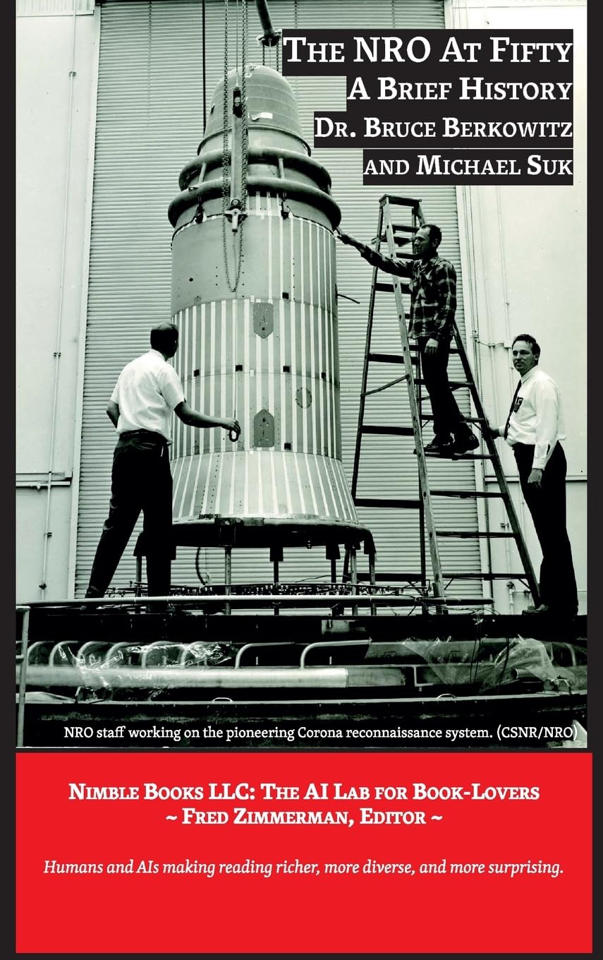 The NRO At Fifty (Space Power)