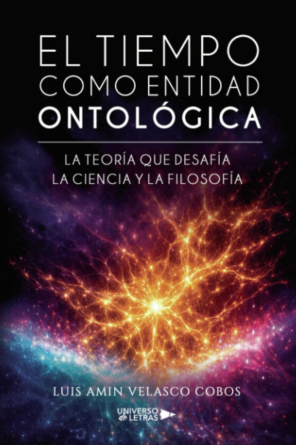 El tiempo como entidad ontológica: La teoría que desafía la ciencia y la filosofía