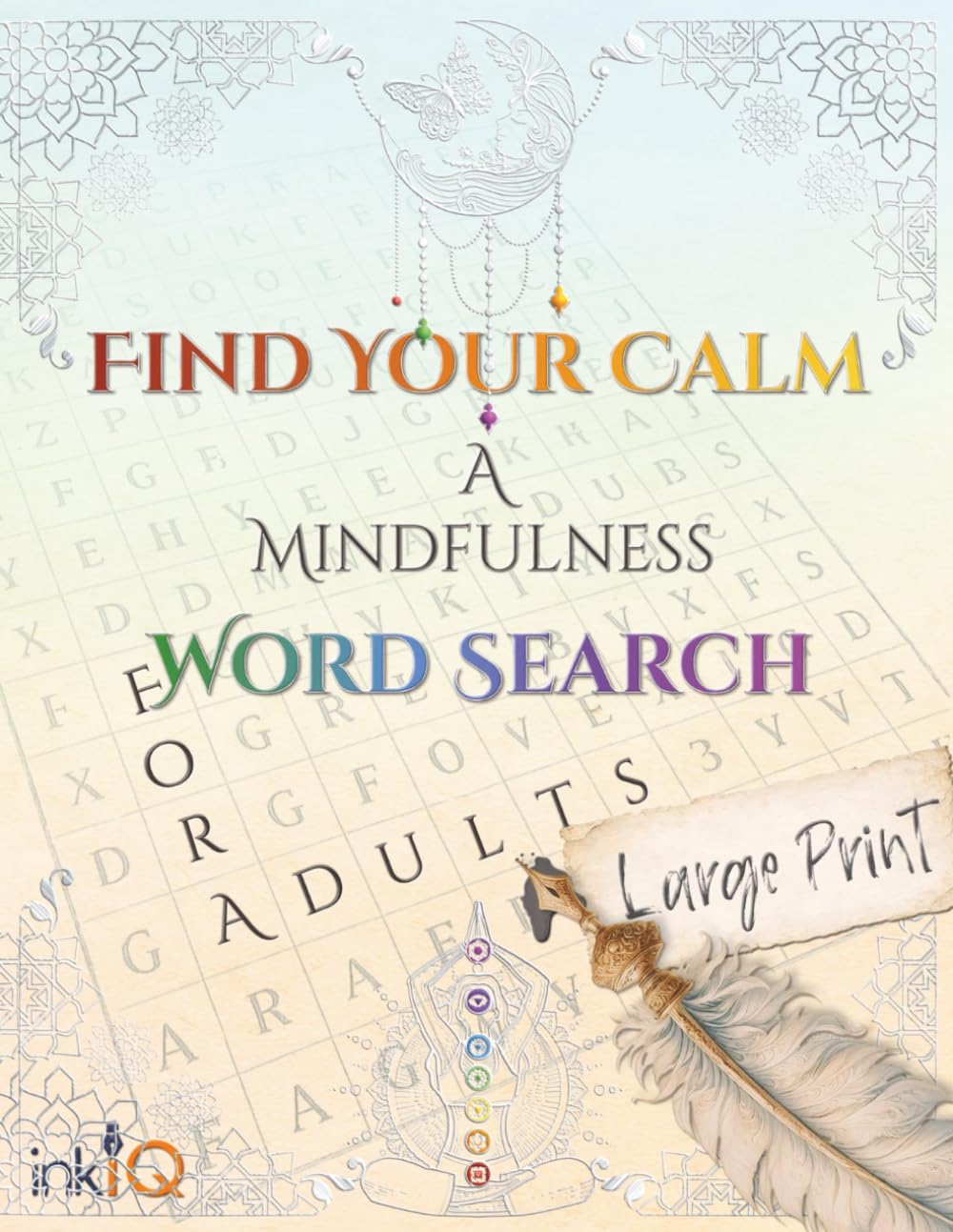 Find Your Calm: A Mindfulness Word Search for Adults – Large Print