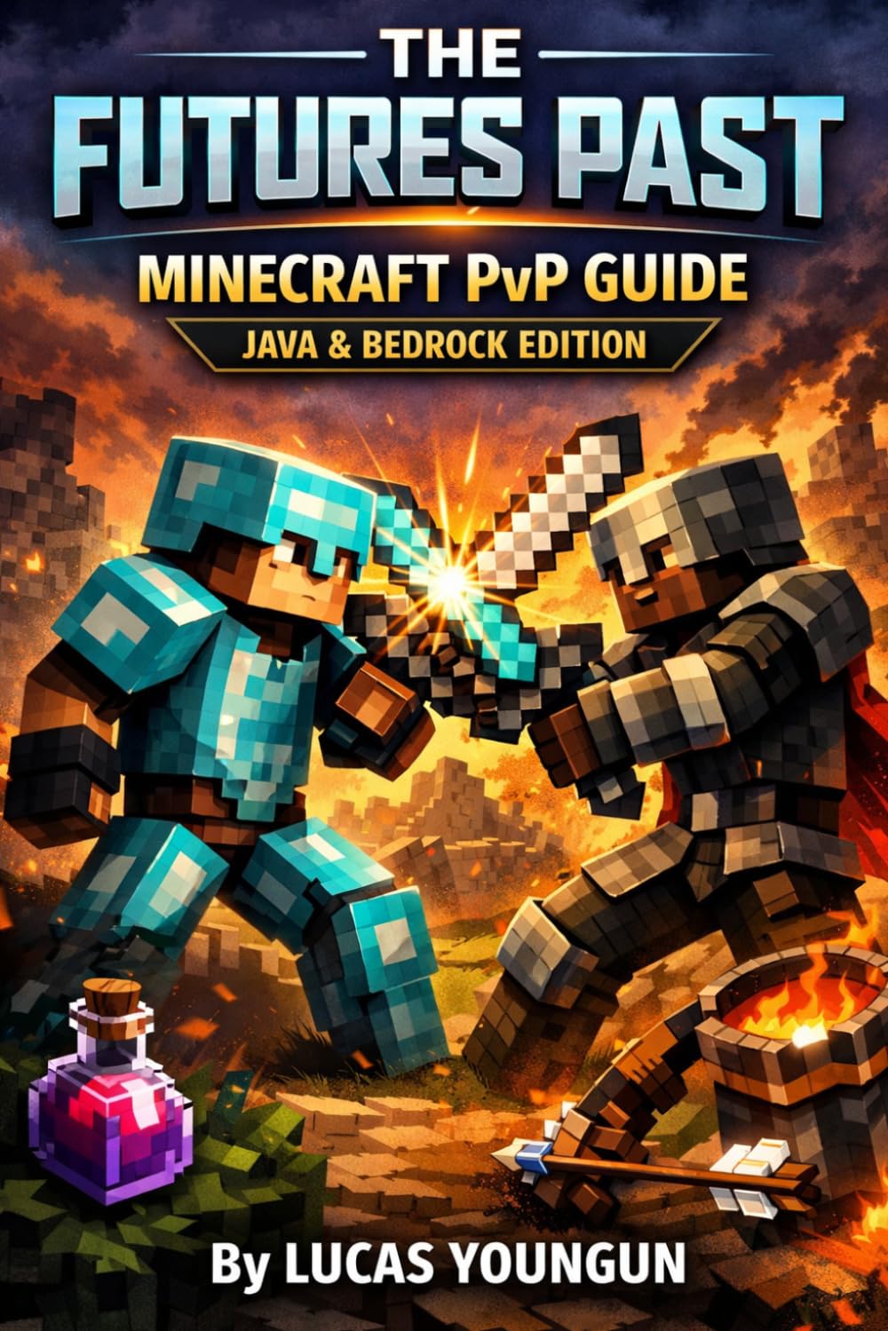 The Ultimate Minecraft PvP Guide