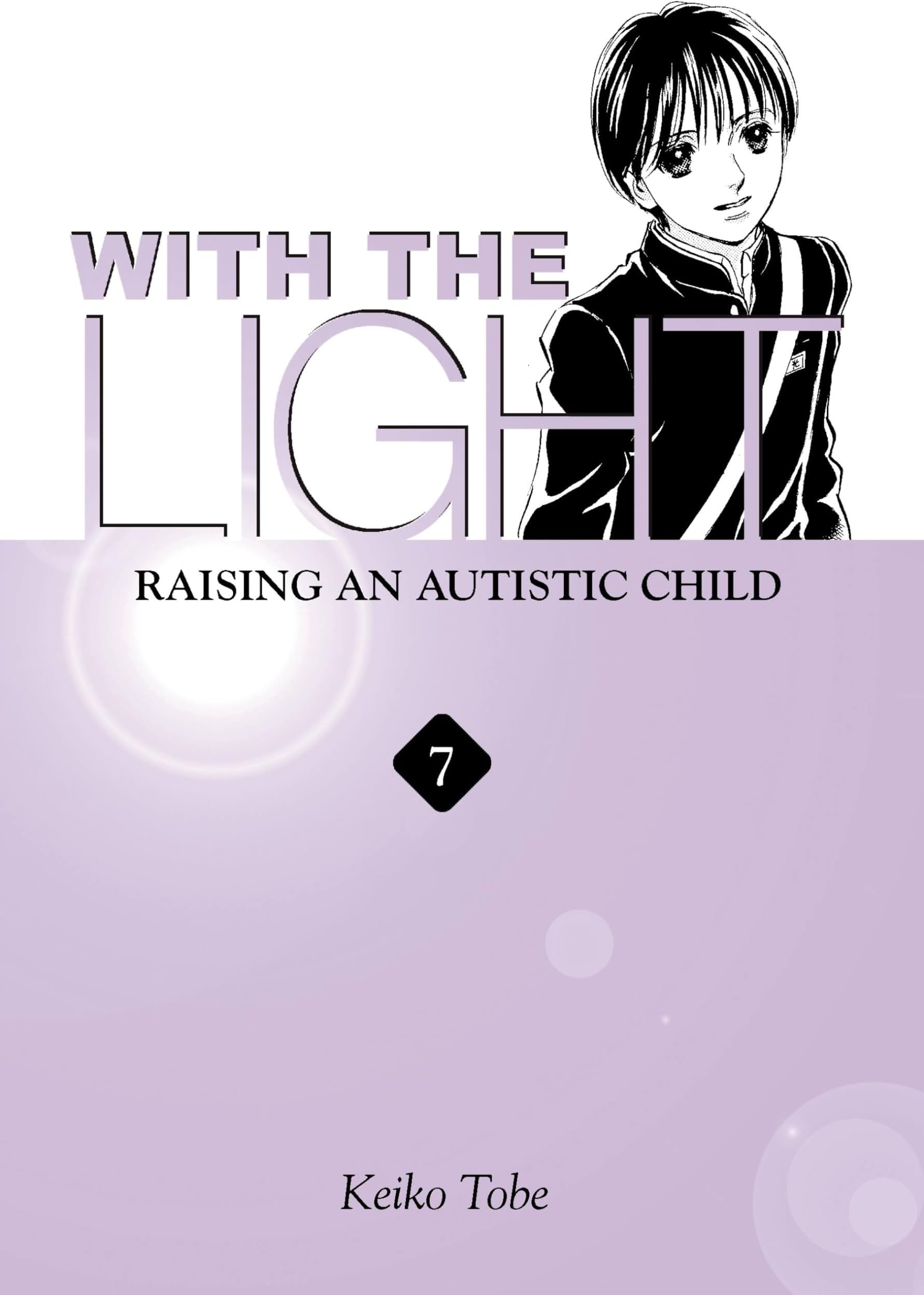With the Light... Vol. 7: Raising an Autistic Child Kindle & comiXology