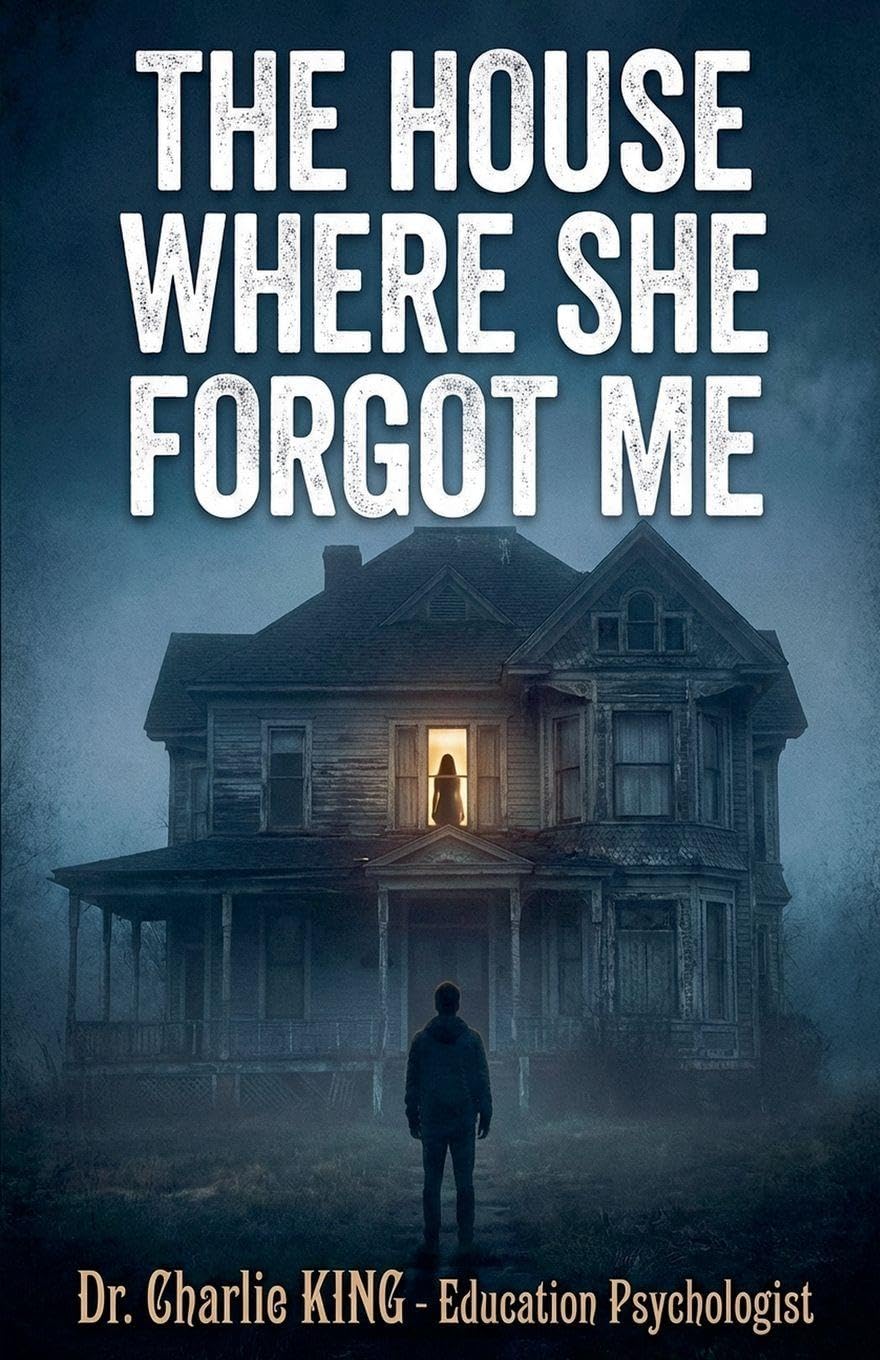 The House Where She Forgot Me