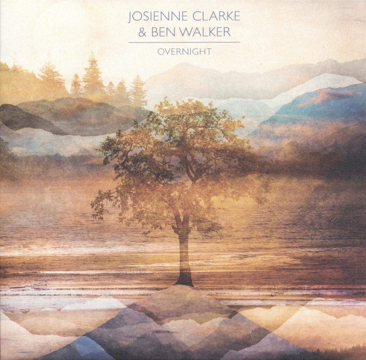 Josienne Clarke and Ben Walker Overnight CD NEW