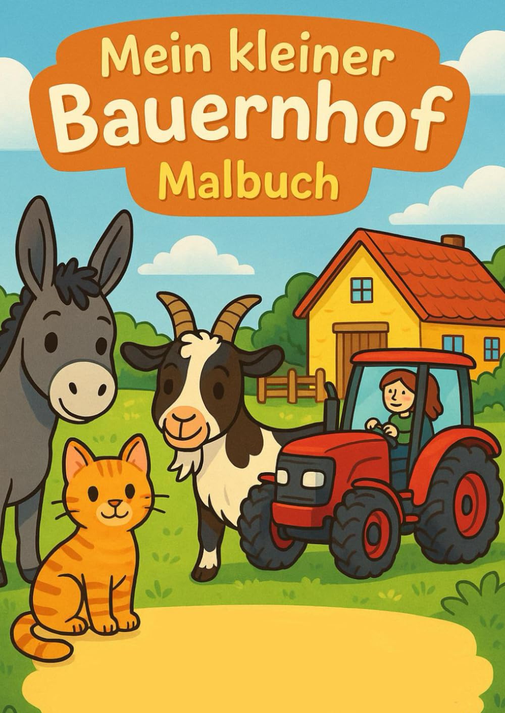 Malbuch; Mein kleiner Bauernhof: Malbuch
