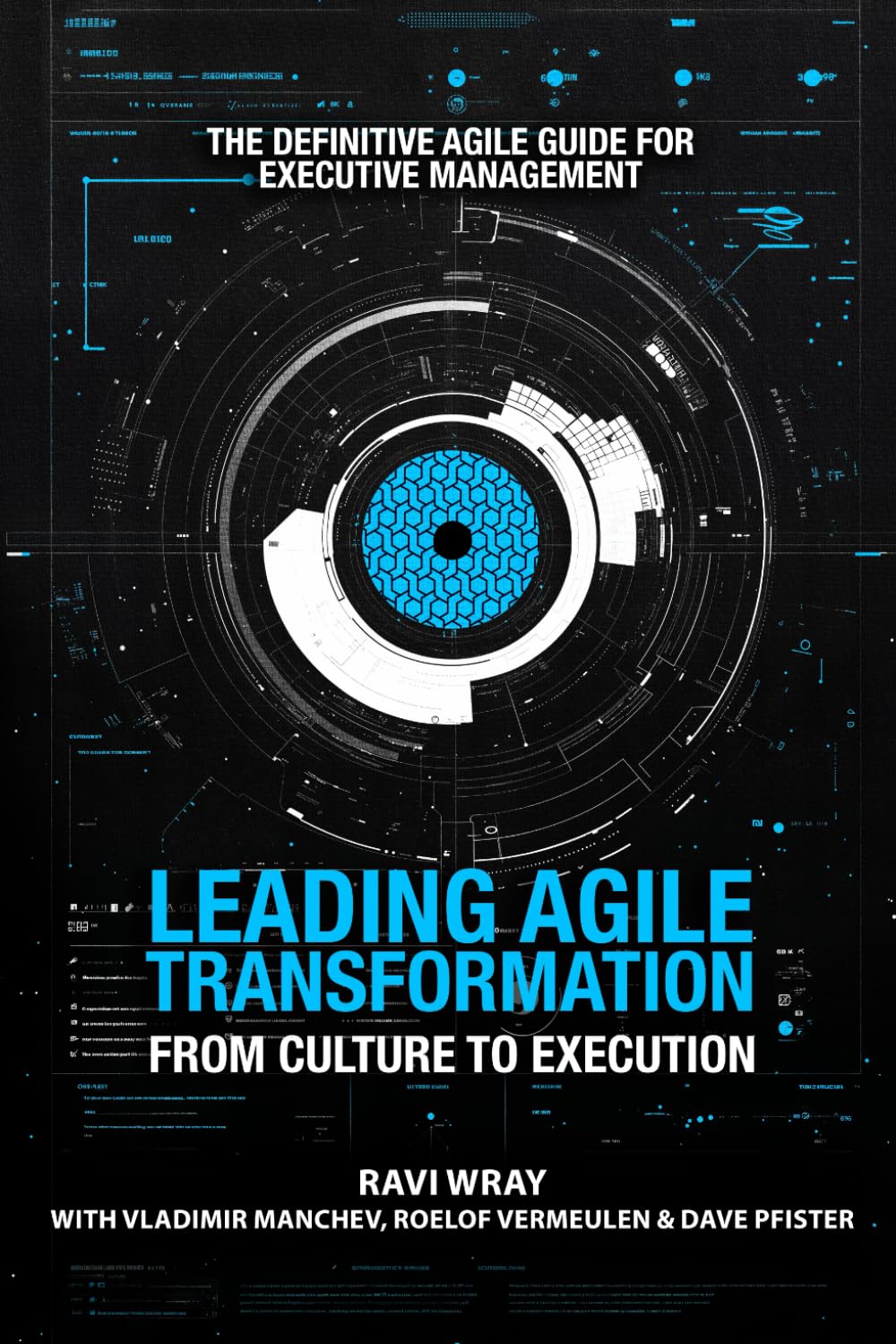 Leading Agile Transformation: From Culture to Execution