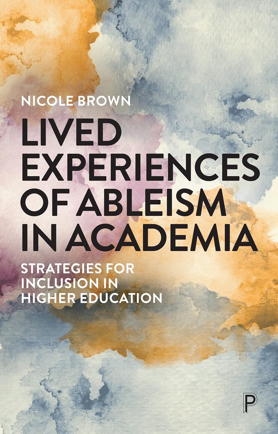 Buy Lived Experiences of Ableism in Academia — BookShops.in