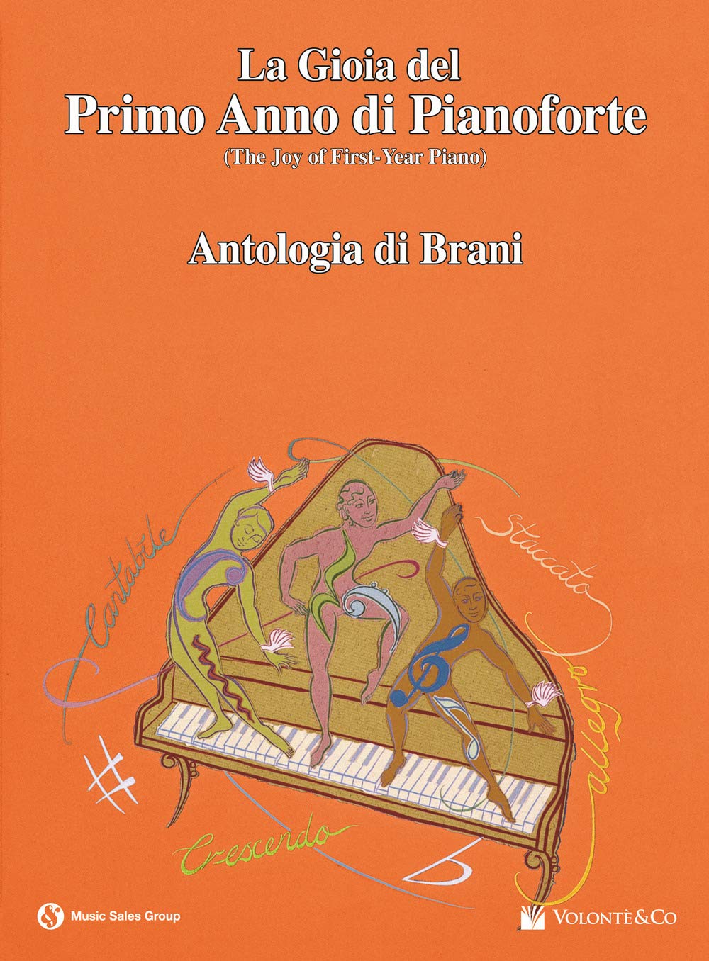 La Gioia Del Primo Anno Di Pianoforte - Piano - Book