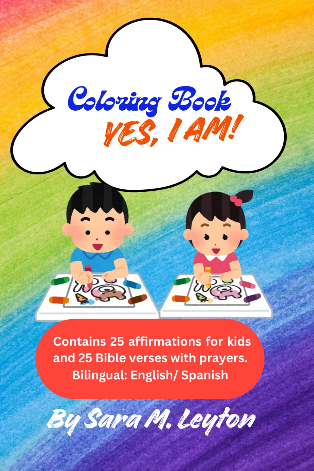 Coloring Book: Yes, I am