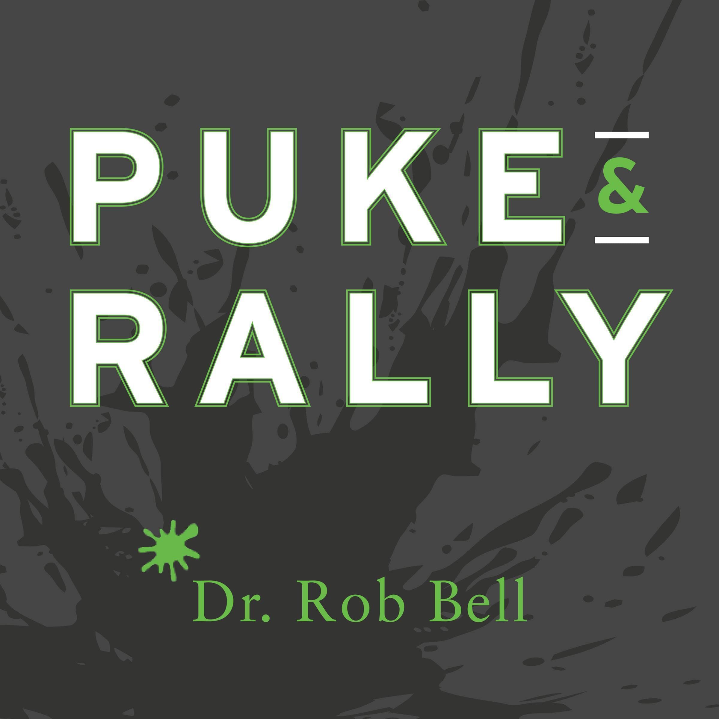 Puke & Rally