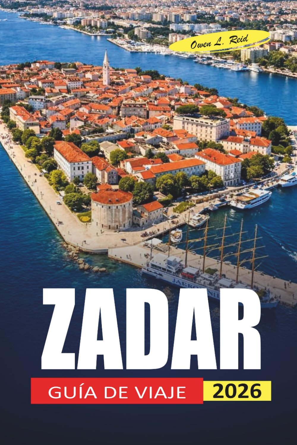 Zadar Guía De Viaje 2026: Dónde alojarse, qué comer y cómo planificar tus días a lo largo de la costa adriática