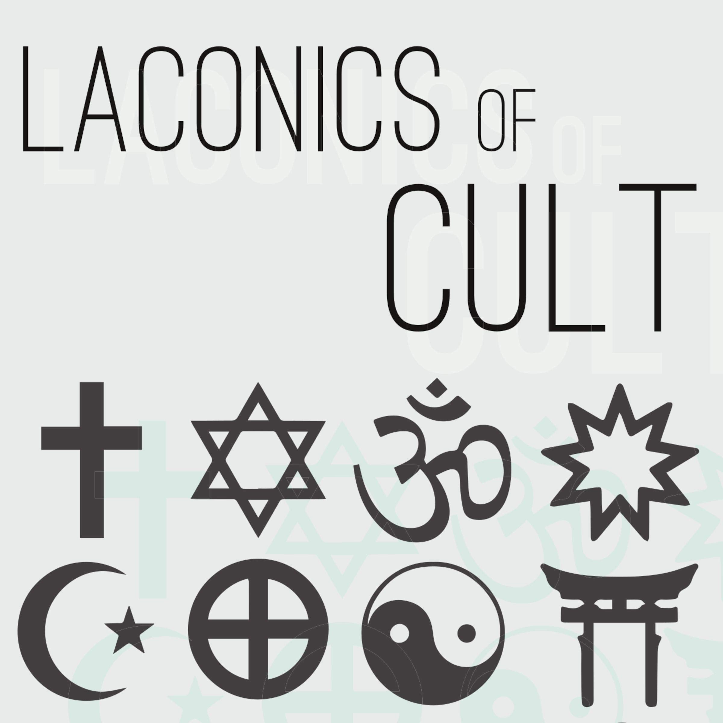 Laconics of Cult