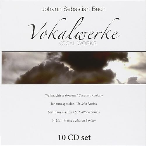 Bach Vokalwerke- Christmas Oratorio St John Passion St Matthew Passion Mass in B minor
