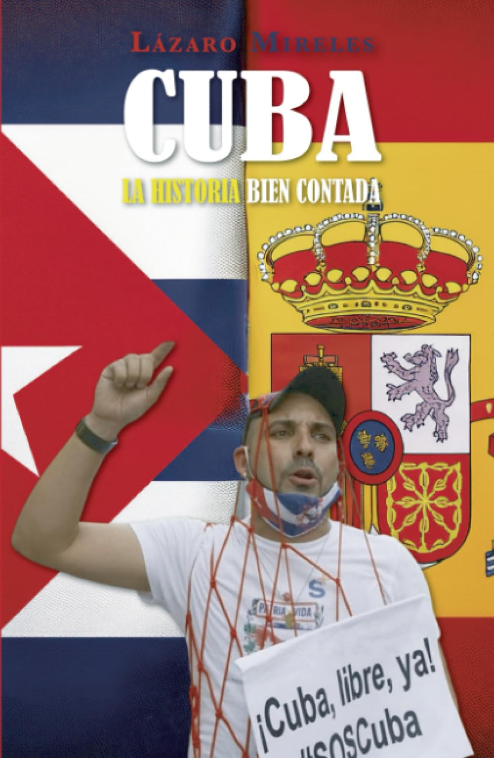 CUBA La historia bien contada