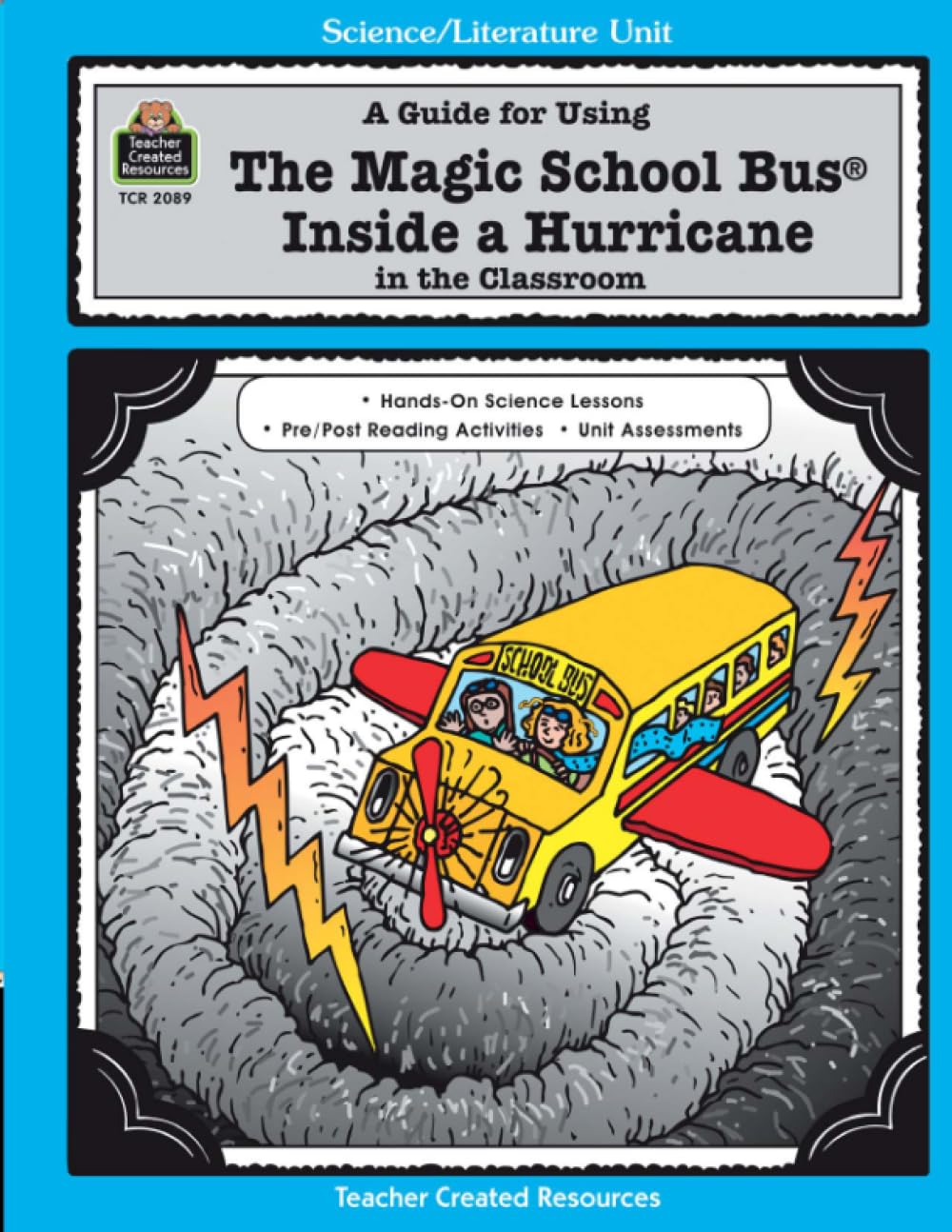 A Guide for Using The Magic School Bus.. Inside a Hurricane in the Classroom
