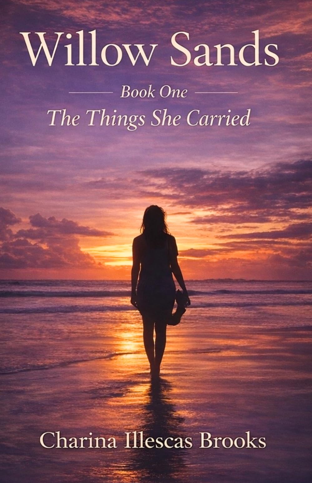 The Things She Carried (Willow Sands)