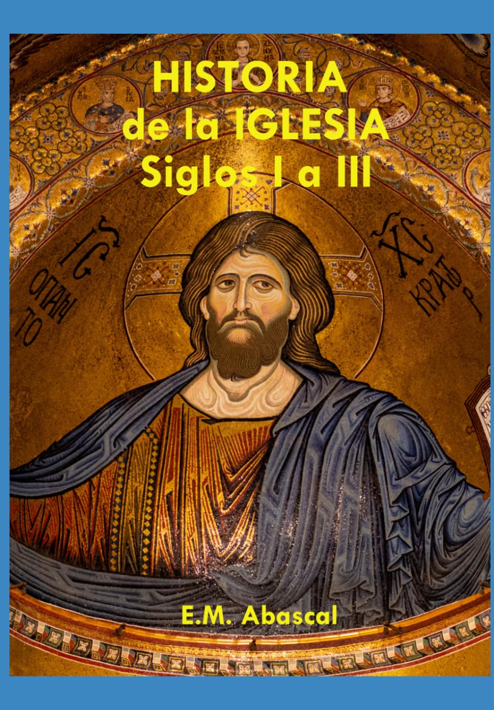 Historia de la Iglesia siglos I a III