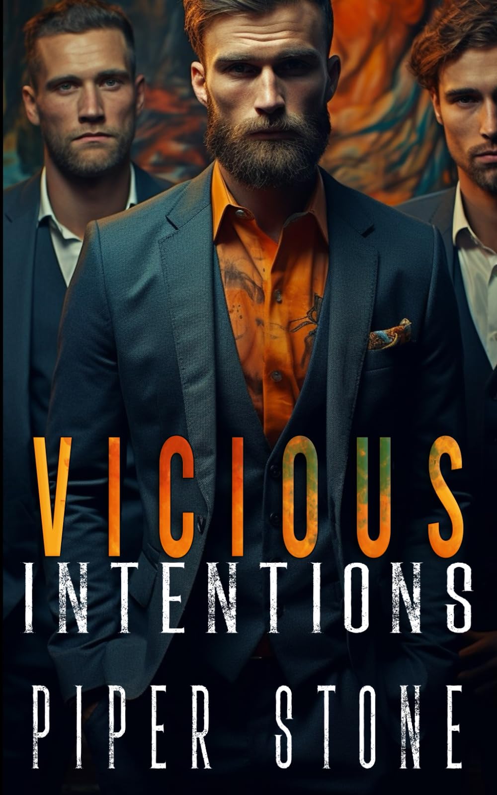 Vicious Intentions: A Dark Mafia Romance
