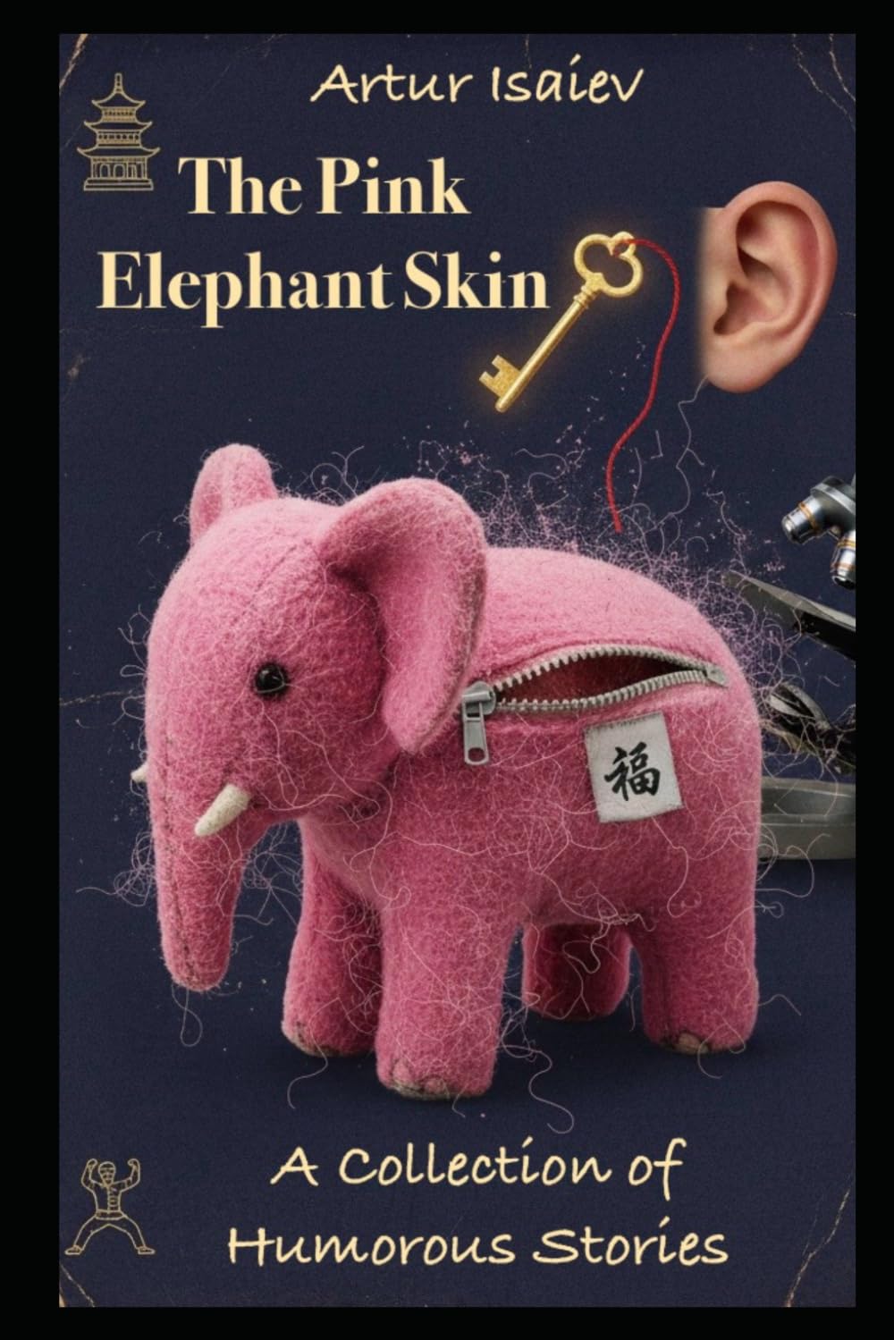 The Pink Elephant Skin: A Collection of Humorous Stories