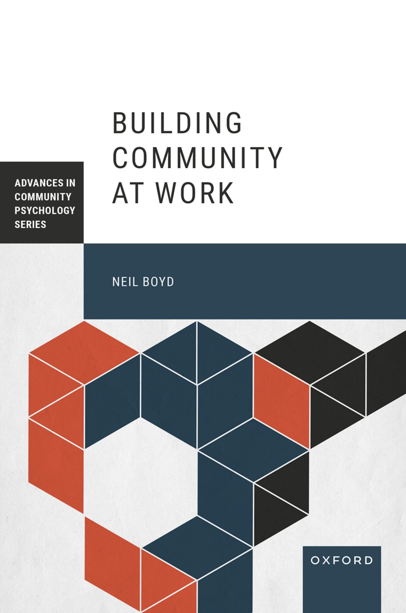 Building Community at Work PAPERBACK 9780197635933