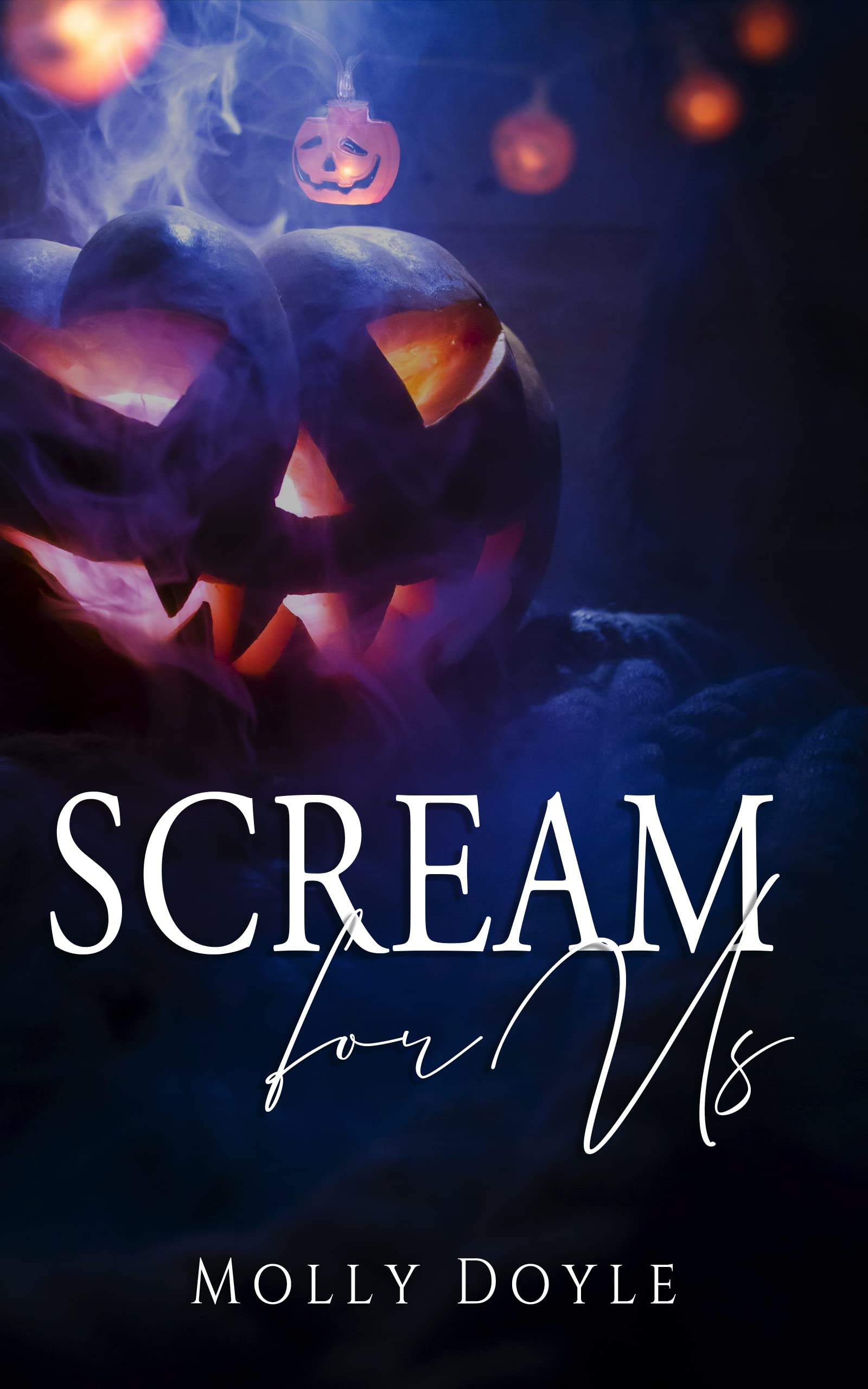 Scream For Us: A Dark Romance Halloween Novella (Order of the Unseen)