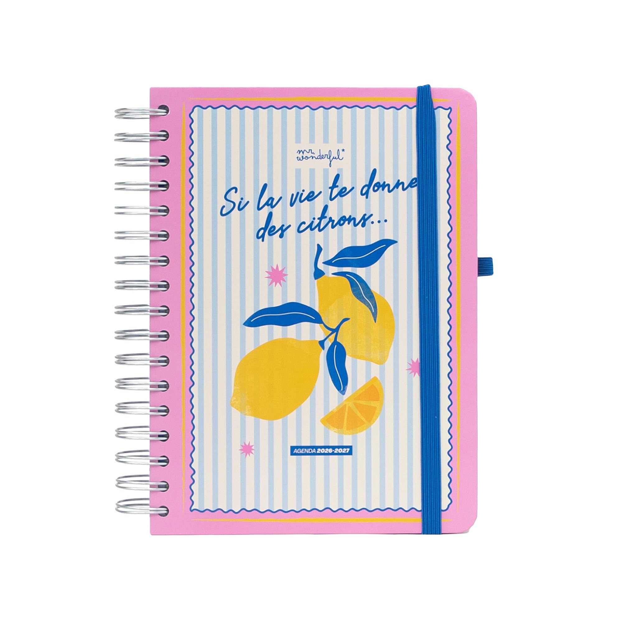 Agenda Mr. Wonderful 2026-27 Journalier Si la vie te donne des citrons