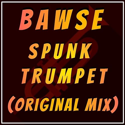Spunktrumpet By Bawse On Amazon Music Amazon Com Although the trumpet only has three valves, it can still play a fully chromatic scale. spunktrumpet by bawse on amazon music