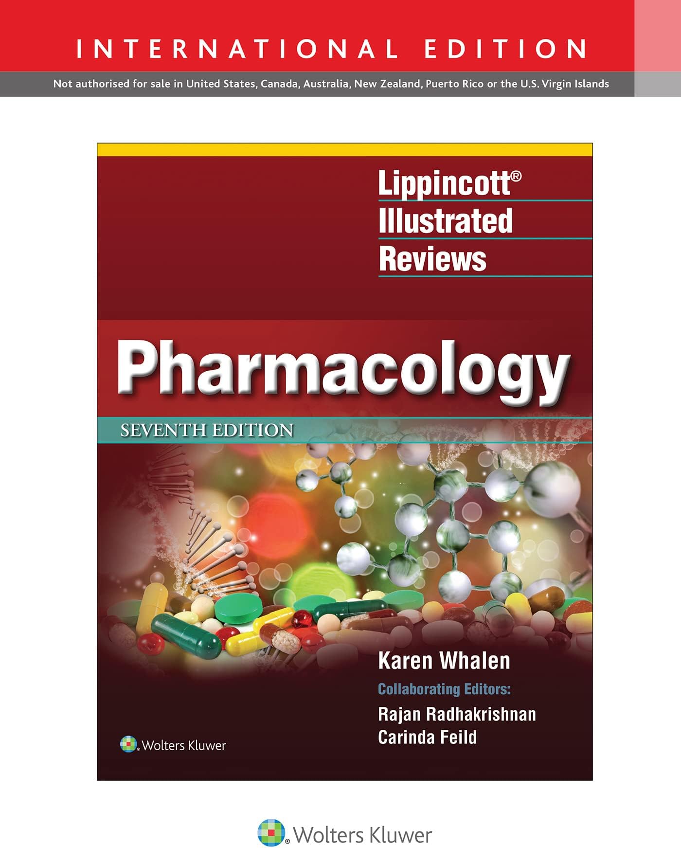 WOLTERS KLUWER HEALTH Lippincott Illustrated Reviews: Pharmacology