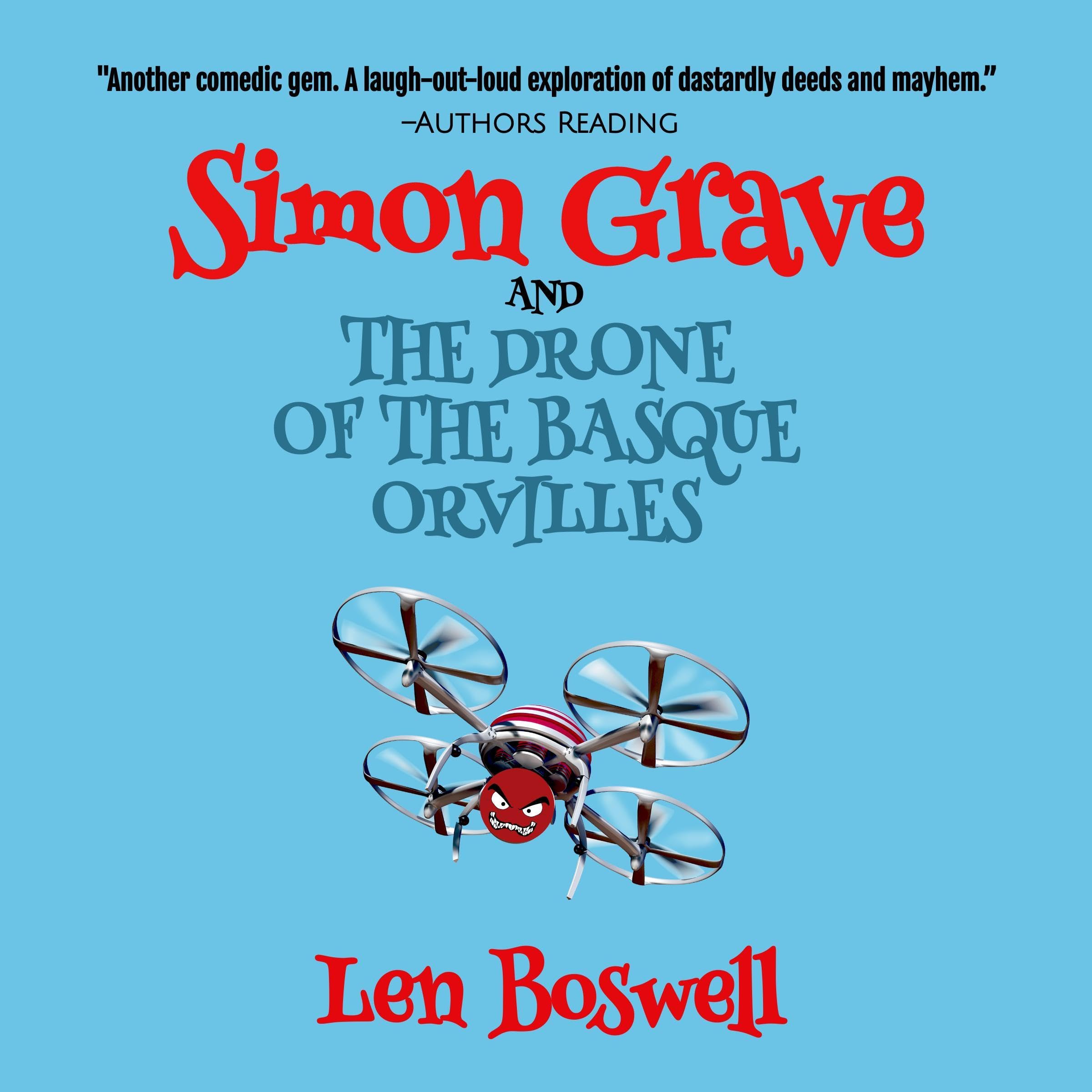 Cover art for Simon Grave and the Drone of the Basque Orvilles