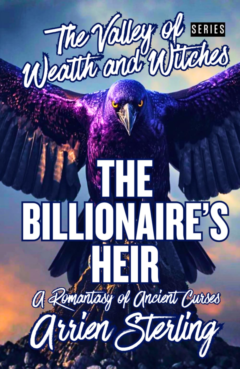 Billionaire’s Heir: A Romantasy of Ancient Curses: The Valley of Wealth and Witches