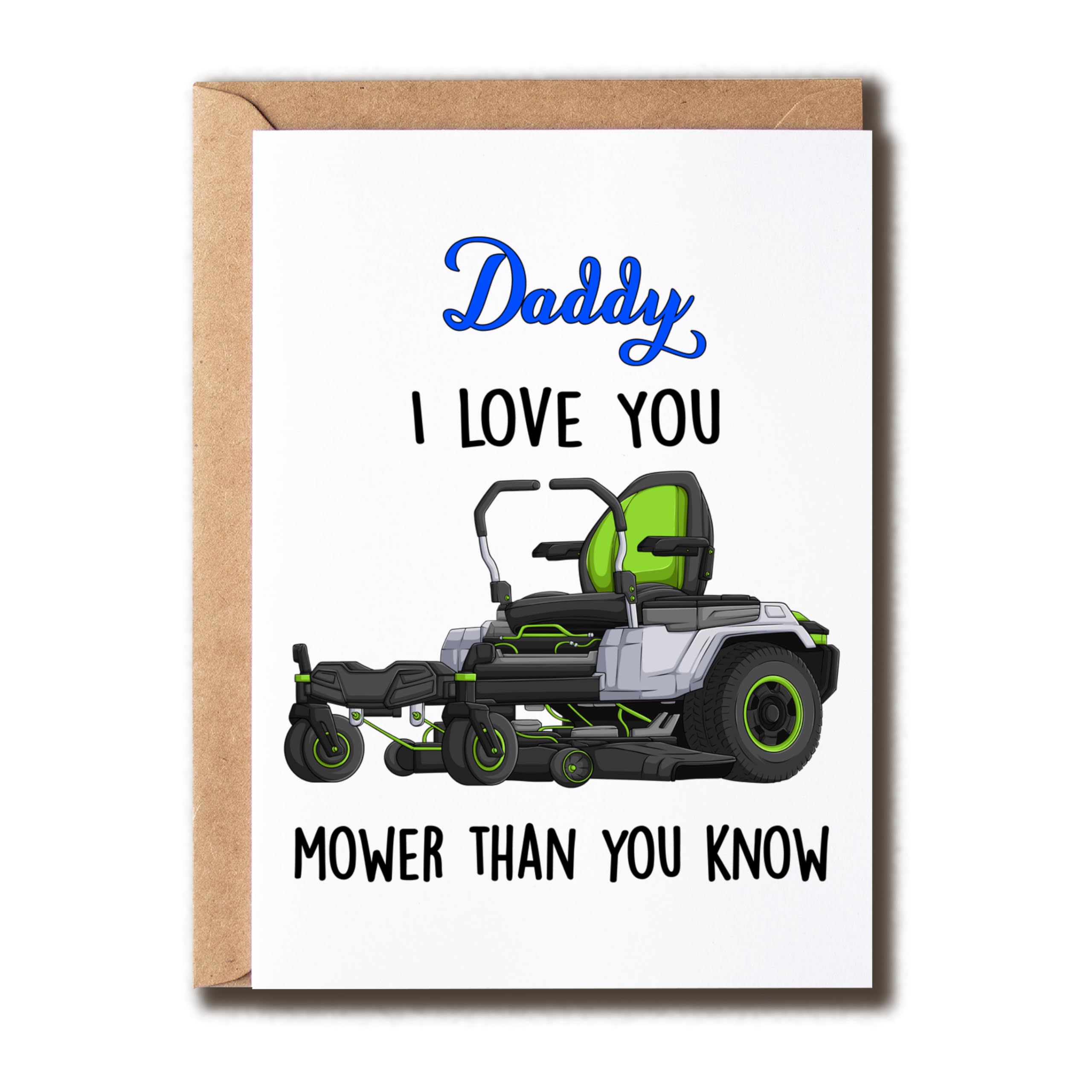 XumaGifts Daddy I Love You Mower Than You Know Card - Birthday Card For Dad - Father's Day Gifts - Dad Birthday Gifts - Cards For Him