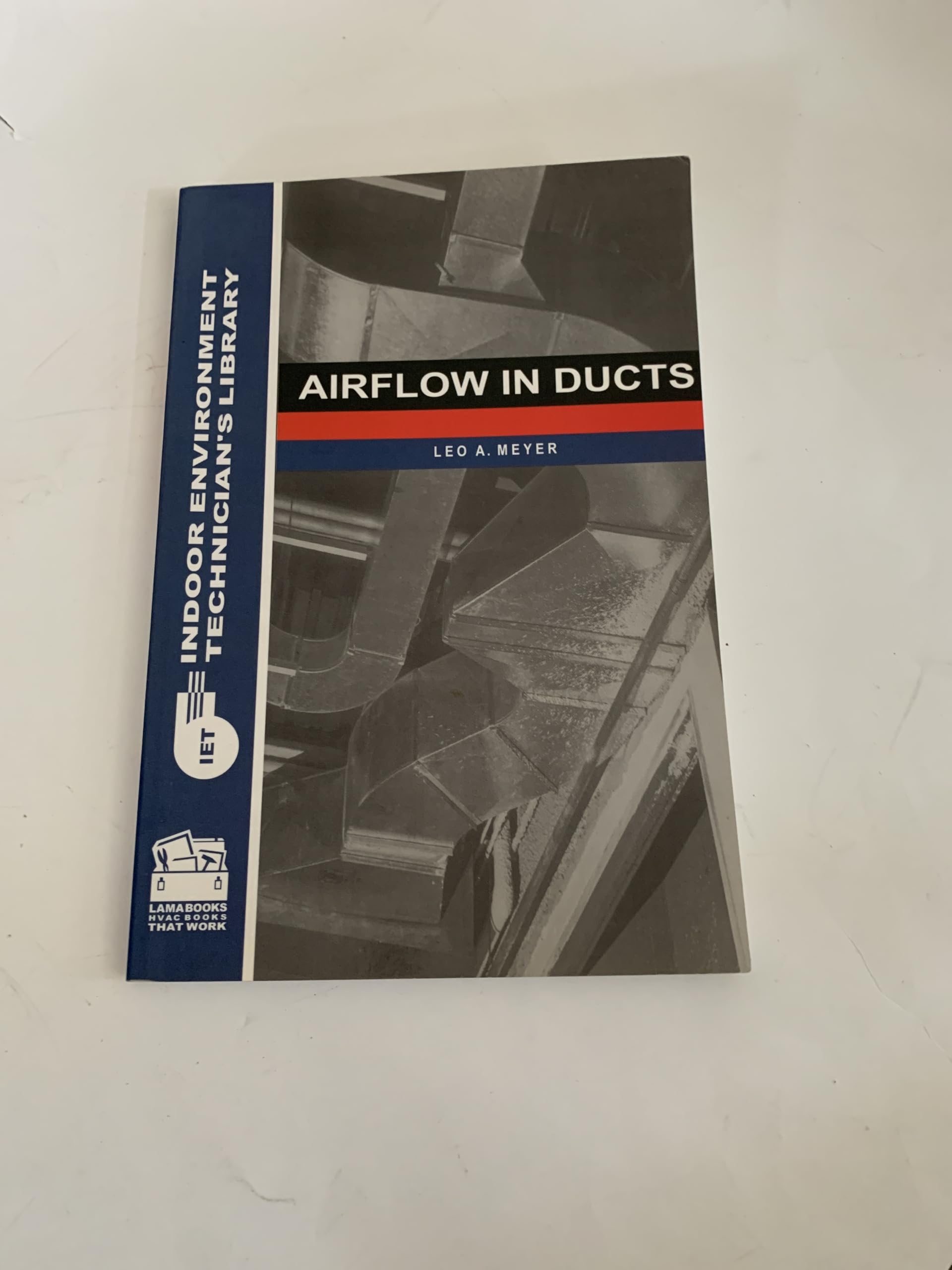 Airflow in Ducts (Indoor Environment Technicians Library) Paperback – January 1, 2007
