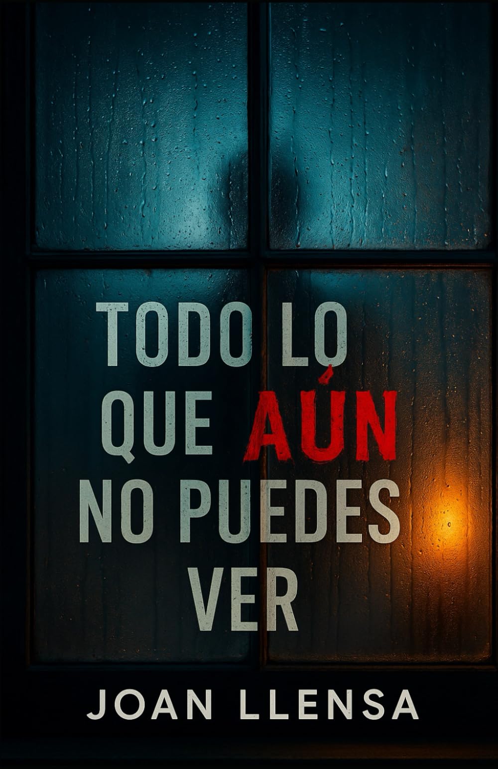 Todo lo que aún no puedes ver (Relatos breves)