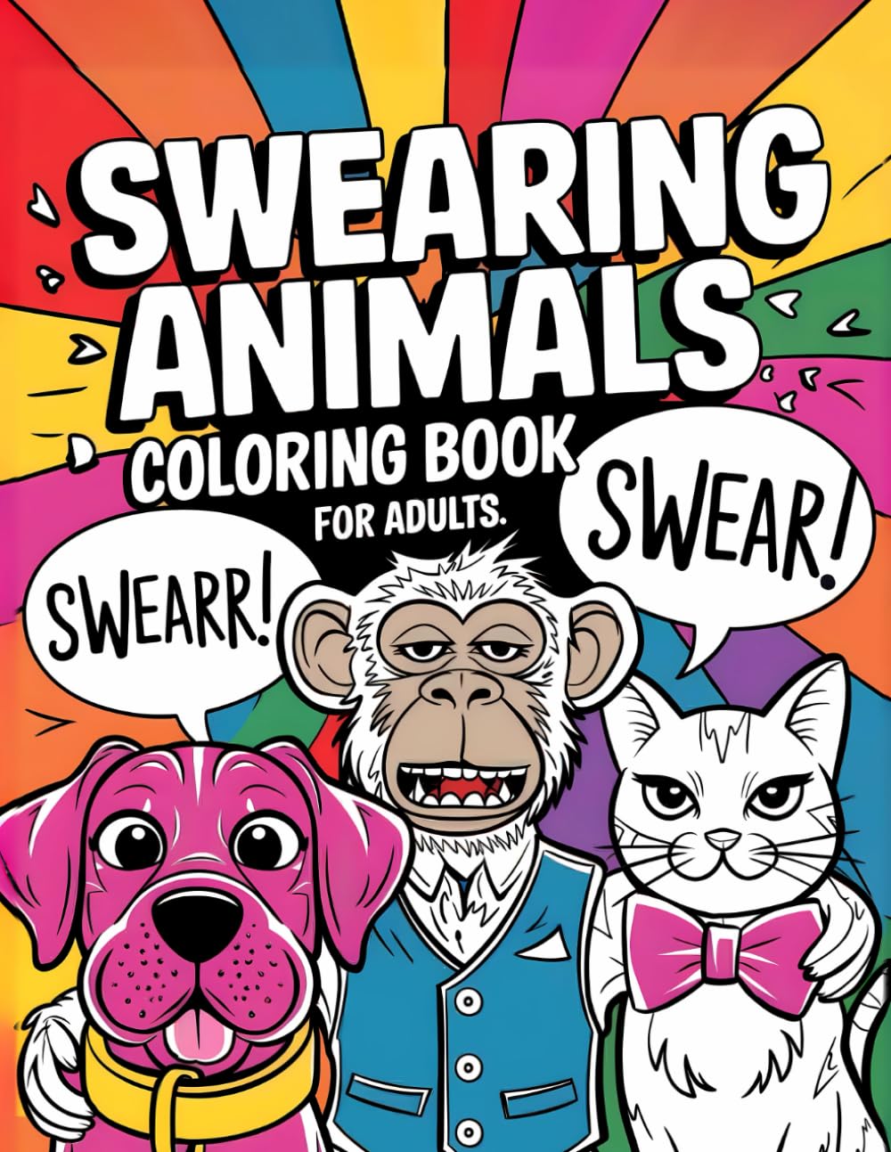 Swearing Animals Coloring Book for Adults: Funny Cursing Farm Animals Memes: A Relaxation Coloring Book for Adults with Stress-Relieving Designs for Sweary Lovers