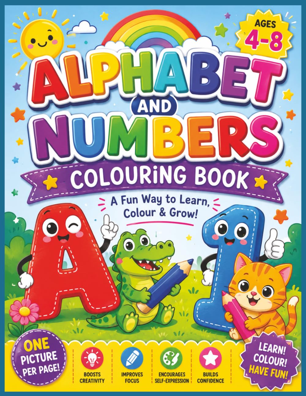 Alphabet and Numbers Colouring Book For Kids Ages 4-8: 100 pages (50 single-sided colouring pictures), welcome page, 'this book belongs to' page