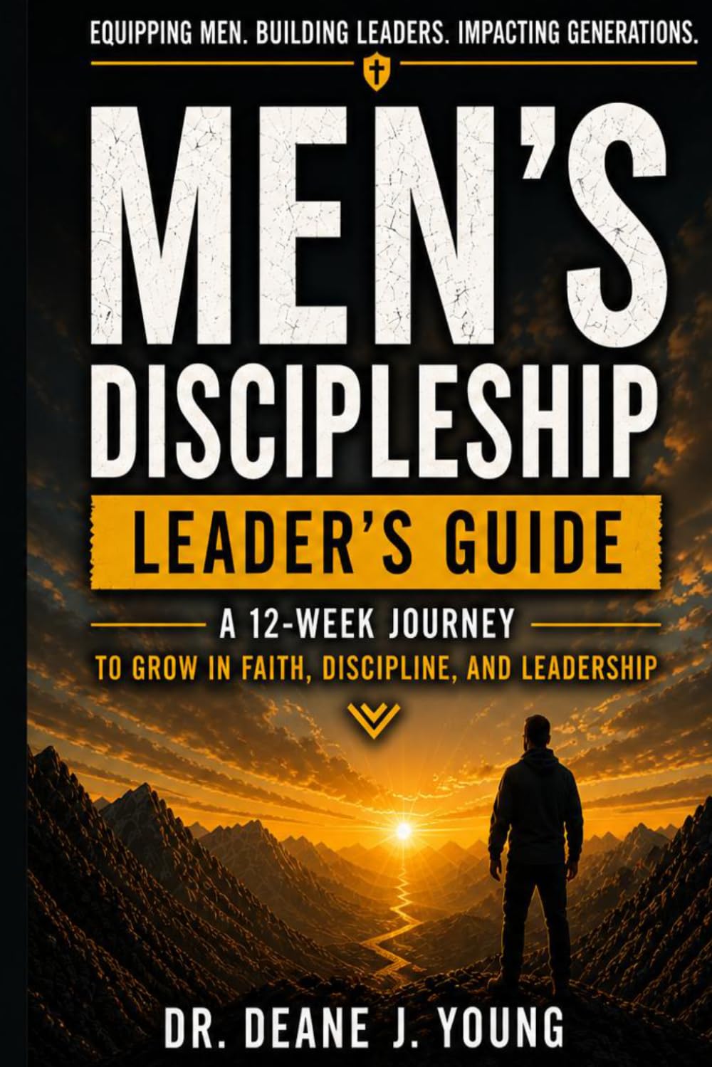 Men's Discipleship Leader's Guide