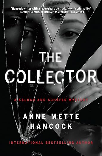 The Collector (A Kaldan and Scháfer Mystery)